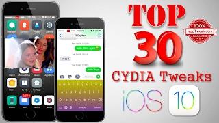 TOP 30 Tweaks For iOS 10/iOS 10.2 Jailbreak