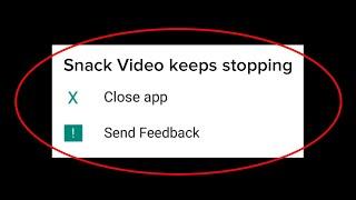 How To Fix Snack Video Keeps Stopping Error Android & Ios - Snack Video App Not Open Problem