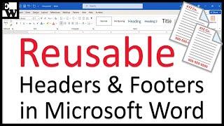 How to Create Reusable Headers and Footers in Microsoft Word