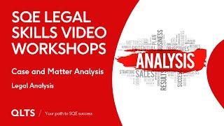 Preview – Case and Matter Analysis – Legal Analysis