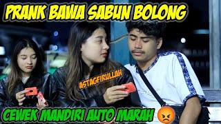 PRANK BAWA SABUN BOLONG‼️CEWEK MANDIRI MARAH BESAR