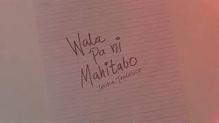 jerika teodorico // WALA PA NI MAHITABO [lyric video]