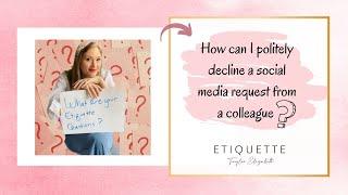 How To Decline A Social Media Request Politely 