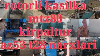 barcha mtz80 rotorli kasilka kerpaltura t28 gaz53 narxlari 2024 16 febral