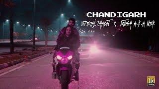 Chandigarh | Official Bhagat x Nitesh A.K.A Nick | Latest Hindi Rap Song 2019