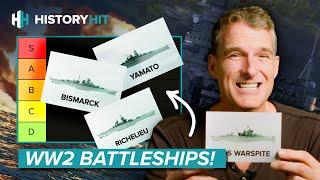 Dan Snow Ranks His Favourite Battleships of the Second World War | History Ranked