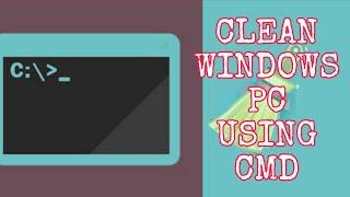 How to Clean Your Windows PC Using Command Prompt