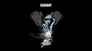 "Runaway" - Matt James (Official VIdeo)