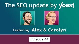 The #SEOUpdateByYoast: June 2024 | #YoastSEO