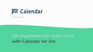 Calendar for Jira 2019