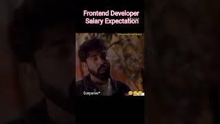 Frontend Developer Salary Expectation #developer #coding #tech#shortvideo #trending #css#ai#chatgpt