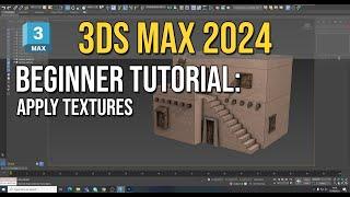 3Ds Max 2024 - Beginner Tutorial - Apply Materials/Textures