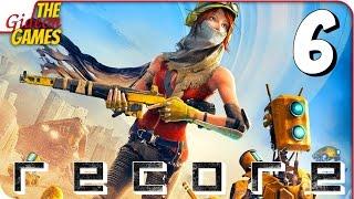 Прохождение ReCore #6  ЛИТЕЙКА