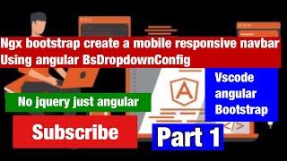 Angular tutorial Create a Responsive Navbar with Ngx-bootstrap and implement  Routing part1