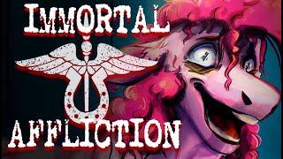 Immortal Affliction 2 - Pinkie and Rainbow [Pony Infection AU] (Grimdark)