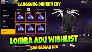 LOMBA ADU WISHLIST BERHADIAH DM !! LOMBA WISHLIST FF TERKEREN DAPET DM GRATIS dari GW , KUY JOIN !!!