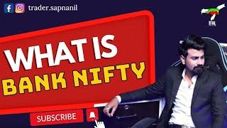 What is Bank Nifty #assam  #trading #stockmarket#optionstrading#trader.Sapnanil #tranding