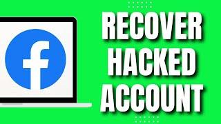 Hacked Facebook Account Recovery No Longer have access to these Not Showing Hacked Facebook Account