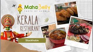 MahaBelly - Kerala Restaurant | Food Vlog | Stockholm | God's Own Country