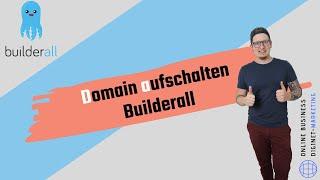 Builderall Domain Aufschalten