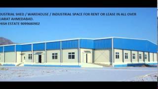 WAREHOUSE FOR RENT IN SANAND