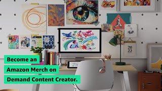 Become an Amazon Merch on Demand Content Creator
