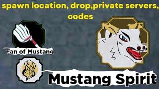 Gen 3 5th Tailed Mustang Spirit, Fan of Mustang, Fume | spawn location, drop, showcase - Shindo Life