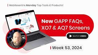 Weekly Recap at MobileSentrix: GAPP FAQs, New iPhone Screens & More!