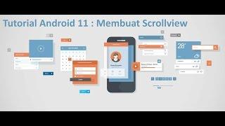 Tutorial Android Studio 11 : Membuat Scrollview (Vertical & Horizontal)