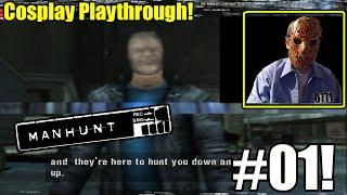I Have Never Played This Game Before, James Escapes Prison-  Manhunt Part 1