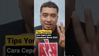 Cara Cepat Lolos Monetisasi YouTube Shorts 2023