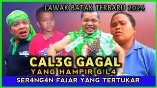 Lawak batak 2024 - CAL3G GAGAL, HAMPIR GIL4?? || Ser4ngan Fajar Yang Tertukar - Drama Komedi Viral