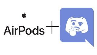 How to Use Discord with Your Apple Airpods