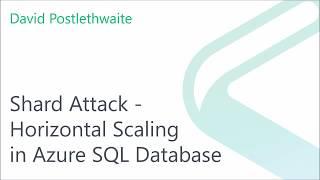 Horizontal Scaling in Azure SQL Database