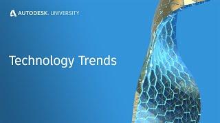 AU 2020: Technology Trends