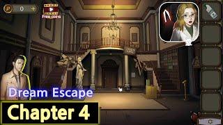 Dream Escape Chapter 4 Walkthrough (Jusha)