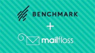 Benchmark email verification - How to connect Benchmark to mailfloss