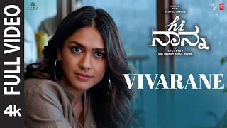 Full Video: Vivarane | Hi Nanna | Nani, Mrunal Thakur | Shouryuv | Hesham Abdul Wahab