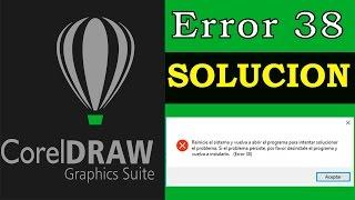 Solución al Error 38 de Corel Draw X5, X6 y X7 |2016 | Windows 10