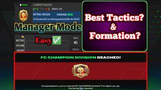 Best Manager Mode Tactics | Great Formation for FC CHAMPION | FC mobile 24 #easports #Fctactics
