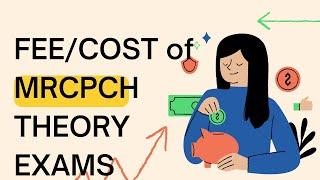 FEE/COST OF MRCPCH THEORY EXAMS #FOP #TAS #AKP