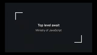 Top level await JavaScript