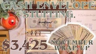 $3,425 Cash Envelope Stuffing! | November Wrap Up | 25 Year Old Budgets