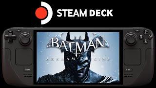 Batman Arkham Origins Steam Deck | SteamOS 3.6