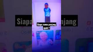 Siapa nama panjang opah ? | versi pengetahuan upin ipin