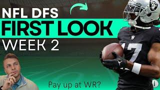 NFL DFS: Week 2 First Look  [Plays, Core Plays, and Build]