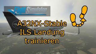 [MSFS 2020]  A320 -  ILS Landung trainieren