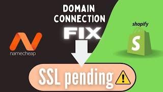 FIX SSL PENDING ERROR ON YOUR SHOPIFY STORE