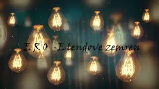 Ero-E Lendove zemeren-