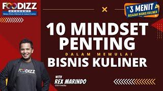 10 Mindset Penting dalam Memulai Bisnis Kuliner | 3 Menit Belajar Bisnis Kuliner